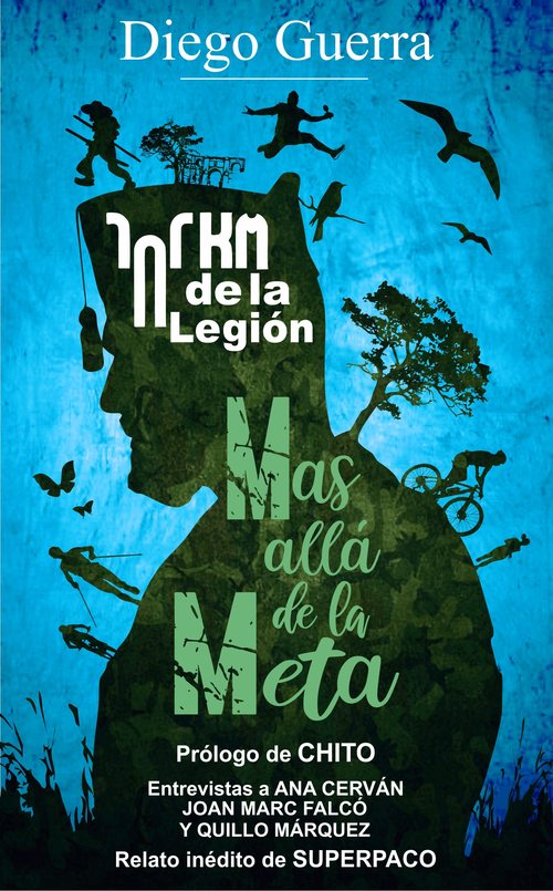 Portada Más Allá de la Meta — 101 KM de La Legión por Diego Guerra
